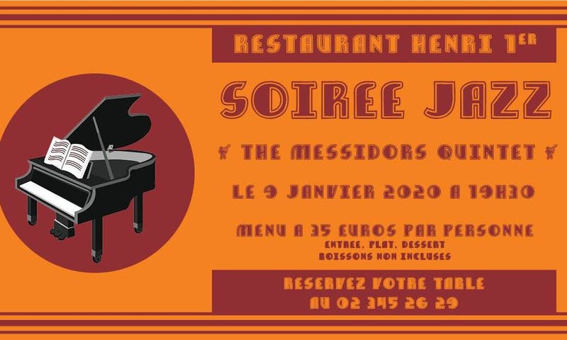 Soirée Jazz - "The Messidor's Quintet"