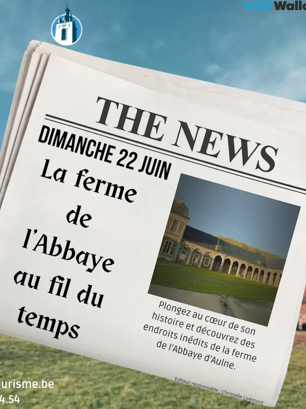 22 juin - La ferme de l'Abbaye au fil du temps