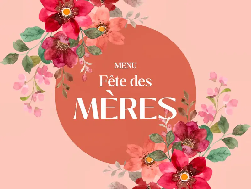 Menu fête des mères. Menu fête des mères.