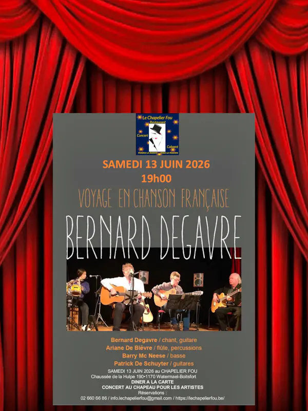 voyage en chanson française: bernard Degavre en concert