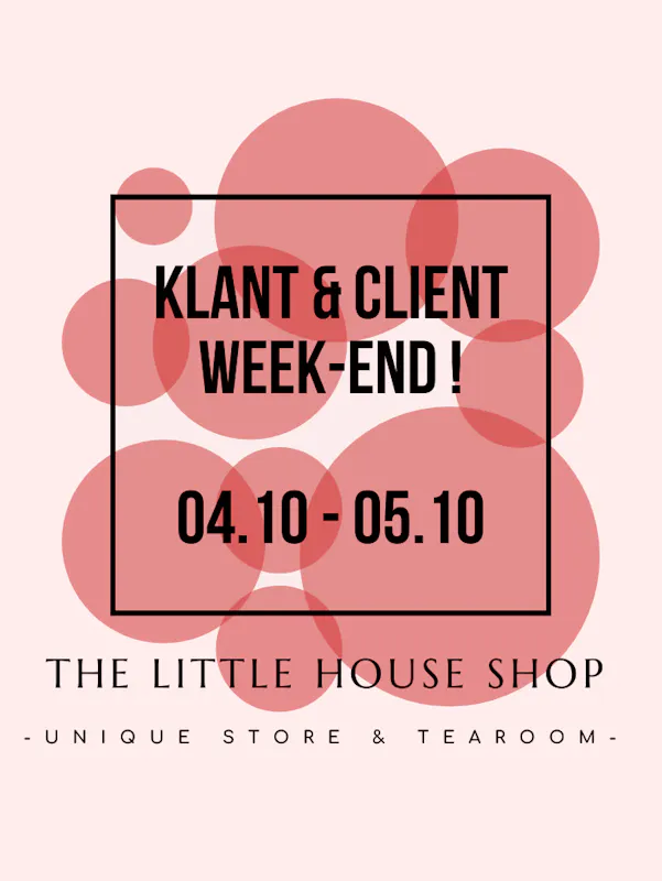🎉HAPPY WEEK-END VAN DE KLANT !🎉