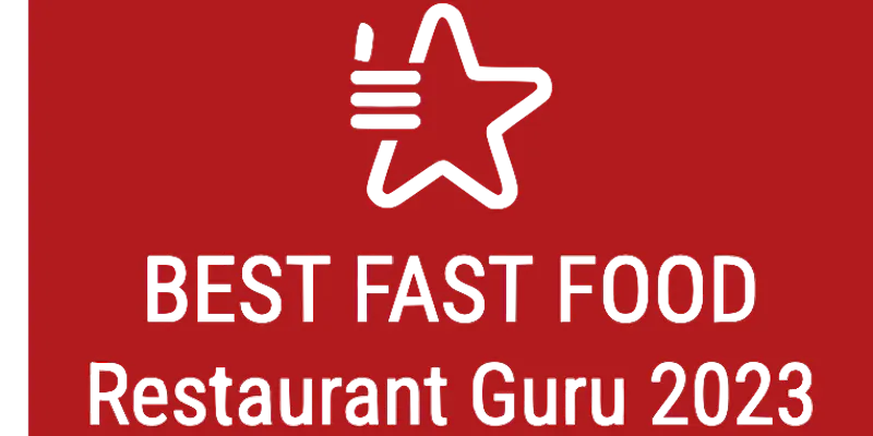 Best Fast Food 2023 Guru