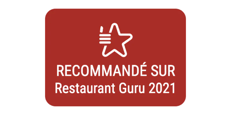 Recommandé par Restaurant Guru 2021 Recommandé par Restaurant Guru 2021